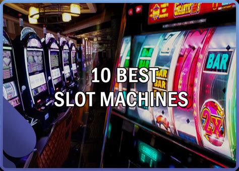 best slot machines 2024